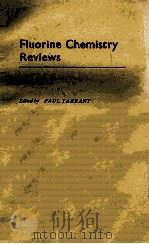 FLUORINE CHEMISTRY REVIEWS VOLUME 5（1971 PDF版）
