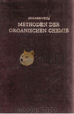 METHODEN DER ORGANISCHEN CHEMIE (HOUBEN-WEYL) BAND XIII/5 ORGANO-SILICIUM-VERBINDUNGEN   1980  PDF电子版封面     