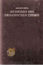 METHODEN DER ORGANISCHEN CHEMIE (HOUBEN-WEYL) BAND VI/IC REDUKTION TEIL I   1980  PDF电子版封面     