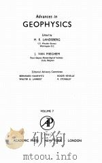 ADVANCES IN GEOPHYSICS VOLUME 7   1961  PDF电子版封面    H. E.LANDSBERG AND J. VAN MIEG 