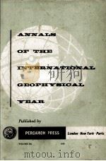 ANNALS OF THE INTERNATIONAL GEOPHYSICAL YEAR VOLUME IIA   1959  PDF电子版封面     