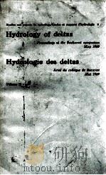 HYDROLOGY OF DELTAS HYDROLOGIE DES DELTAS VOLUME 2   1970  PDF电子版封面     