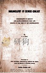 BIBLOGRAPHY OF CHINESE GEOLOGY   1946  PDF电子版封面    T.C.TSENG 