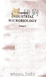 PROGRESS IN INDUSTRIAL MICROBIOLOGY VOLUME 9（1971 PDF版）