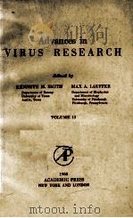 ADVANCES IN VIRUS RESEARCH VOLUME 13（1968 PDF版）