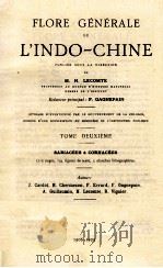 FLORE GENERALE DE L'INDO-CHINE TOME DEUXIEME 1908-1923（1923 PDF版）