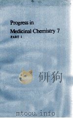 PROGRESS IN MEDICINAL CHEMISTRY 7 PART 1（1970 PDF版）
