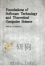 FOUNDATIONS OF SOFTWARE TECHNOLOGY AND THEORWTICAL COMPUTER SCIENCE     PDF电子版封面    EDITED BY G.GOOS 