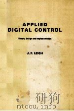 APPLIED DIGITALCONTROL     PDF电子版封面    J.R.LEIGH 
