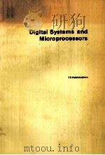 DINGITAL SYSTEMS AND MICROPROCESSORS     PDF电子版封面     