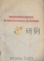 REDEARCH NEEDS IN MECHANICAL SYSTEMS     PDF电子版封面     