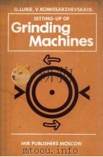 SERRING-UP OF GRINDING MACHINES（ PDF版）