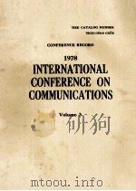 1978 INTERNATIONAL CONFETENCE ON COMMUNICATIONS VOLUME 3     PDF电子版封面     