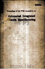 AUTOMATED INTEGRATED CORCUITS MANUFACTURING（ PDF版）