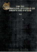 1988 IEEE INTERNATIONAL SYMPOSIUMON CIRCUITS AND SYSTEMS VOL.2     PDF电子版封面     
