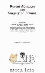 Recent Advances in the Surgery of Trauma（ PDF版）