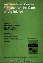 Research on the Care of the Injured（ PDF版）