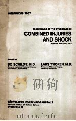 PROCEEINGS OF TEH SYMPOSIUM ON COMBINED INJURIES AND SHOCK     PDF电子版封面     