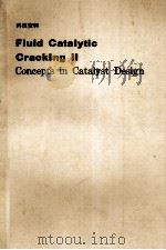 FLUID CATALYTIC CRACKING II     PDF电子版封面     