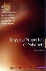 PHYSICAL PROPERTIES OF POLYMERS  Third Edition（ PDF版）