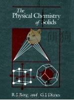 THE PHYSICAL CHEMISTRY OF SOLIDS     PDF电子版封面  012118420x   