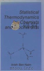 STATISTICAL THERMODYNAMICS FOR CHEMISTS AND BIOCHEMISTS（ PDF版）