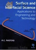 SURFACE AND INTERFACIAL SCIENCE APPLICATIONS TO ENGINEERING AND TECHNOLOGY（ PDF版）