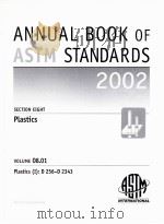 ANNUAL BOOK OF ASTM STANDARDS 2002 VOLUME08.01     PDF电子版封面  0803132018   