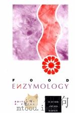 FOOD ENZYMOLOGY     PDF电子版封面  185166615X   