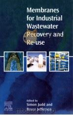 Membranes for lndustrial Wastewater Recovery and Re-use（ PDF版）