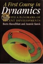 A FIRST COURSE IN DYNAMICS WITH A PANORAMA OF RECENT DEVELOPMENTS（ PDF版）