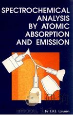 SPECTROCHEMICAL ANALYSIS BY ATOMIC ABSORPTION AND EMISSION（ PDF版）