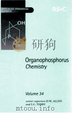 ORGANOPHOSPHORUS CHEMISTRY VOLUME 34     PDF电子版封面  0854043446   
