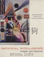 ARTIFICIAL IN TETELLIGENCE THEORY AND PRACTICE（ PDF版）