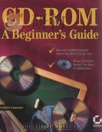 CD-ROM A BEGINNER‘S GUIDE     PDF电子版封面  0782117104   