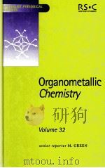 ORGANOMETALLIC CHEMISTRY VOLUME 32（ PDF版）