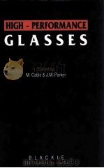 HIGH-PERFORMANCE GLASSES     PDF电子版封面     