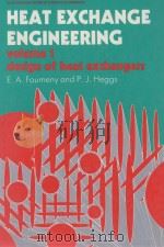 HEAT EXCHANGE ENGINEERING VOLUME 1     PDF电子版封面  0133824098   