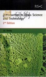 INTRODUCTION TO GLASS SCIENCE AND TECHNOLOGY 2ND EDITION（ PDF版）