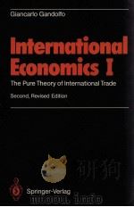 INTERNATIONAL ECONOMICS I THE PURE THEORY OF INTERNATIONAL TRADE（ PDF版）