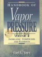 HANDBOOK OF VAPOR PRESSURE VOLUME 4     PDF电子版封面  0884153940   