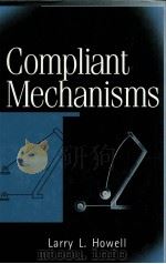 COMPLIANT MECHANISMS     PDF电子版封面     