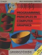 PROGRAMMING PRINCIPLES IN COMPUTER GRAPHICS     PDF电子版封面  0471931284   