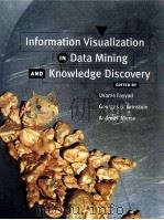 INFORMATION VISUALIZATION IN DATA MINING AND KNOWLEDGE DISCOVERY（ PDF版）
