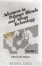 ADVANCES IN POLYMER BLENDS AND ALLOYS TECHNOLOGY VOLUME 4（ PDF版）