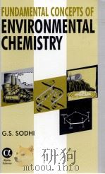 FUNDAMENTAL CONCEPTS OF ENVIRONMENTAL CHEMISTRY（ PDF版）