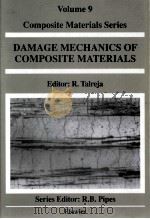 DAMAGE MECHANICS OF COMPOSITE MATERIALS VOLUME 9（ PDF版）