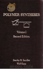 POLYMER SYNTHESES VOLUME 1     PDF电子版封面  0126185115   