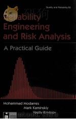 RELIABILITY ENGINEERING AND RISK ANALYSIS A PRACTICAL GUIDE（ PDF版）
