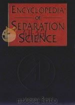 ENCYCLOPEDIA OF SEPARATION SCIENCE VOLUME 2     PDF电子版封面  0122267702   